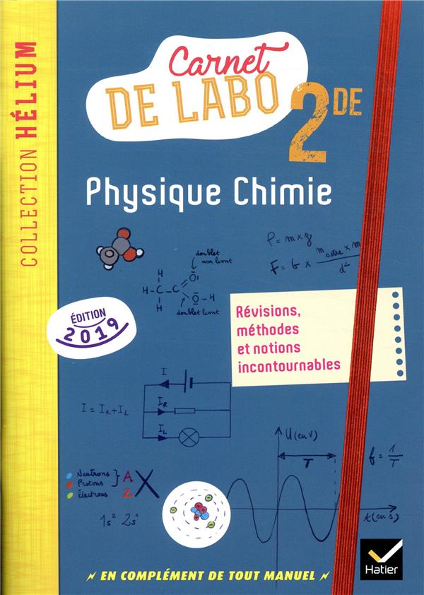 PHYSIQUE CHIMIE 2DE - ED. 2019 - CARNET DE LABO