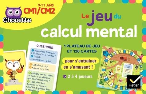 CHOUETTE - LE JEU DU CALCUL MENTAL CM1-CM2