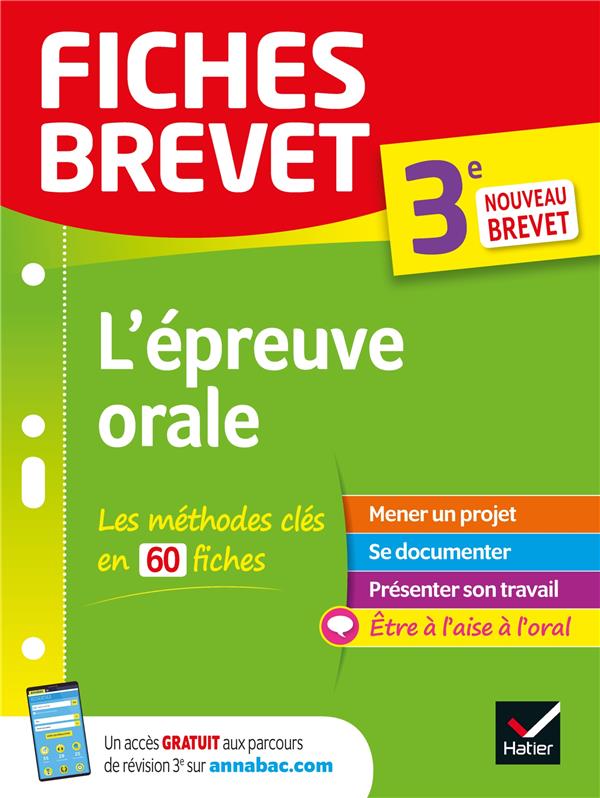 FICHES BREVET L'EPREUVE ORALE DU BREVET 3E - BREVET 2023 - POUR REUSSIR SON EXPOSE ET L'ENTRETIEN