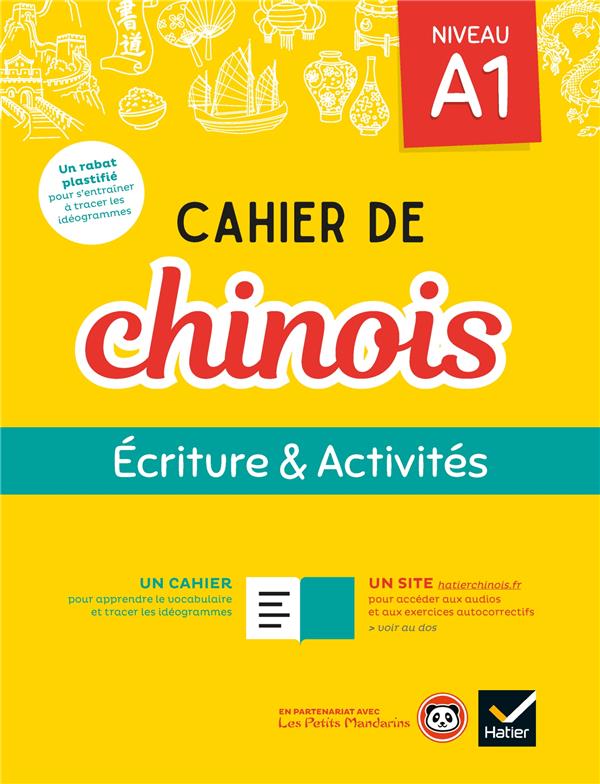 CAHIER DE CHINOIS A1 - ED. 2020 - CAHIER ELEVE + ACCES SITE