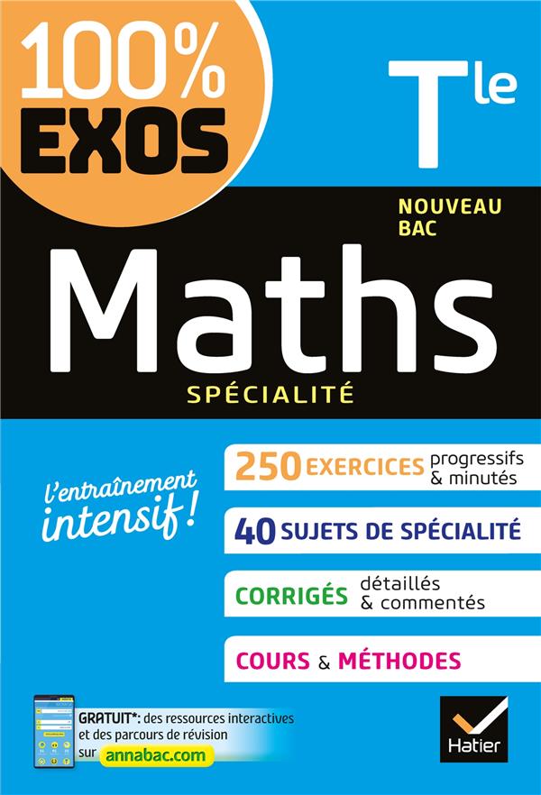 MATHS TLE GENERALE (SPECIALITE) - EXERCICES RESOLUS - NOUVEAU BAC TERMINALE