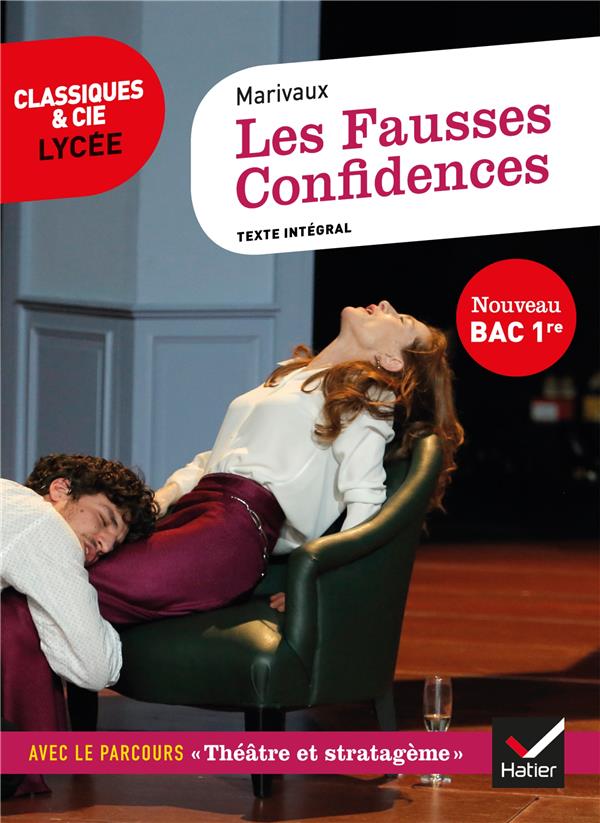 LES FAUSSES CONFIDENCES - SUIVI DU PARCOURS  THEATRE ET STRATAGEME