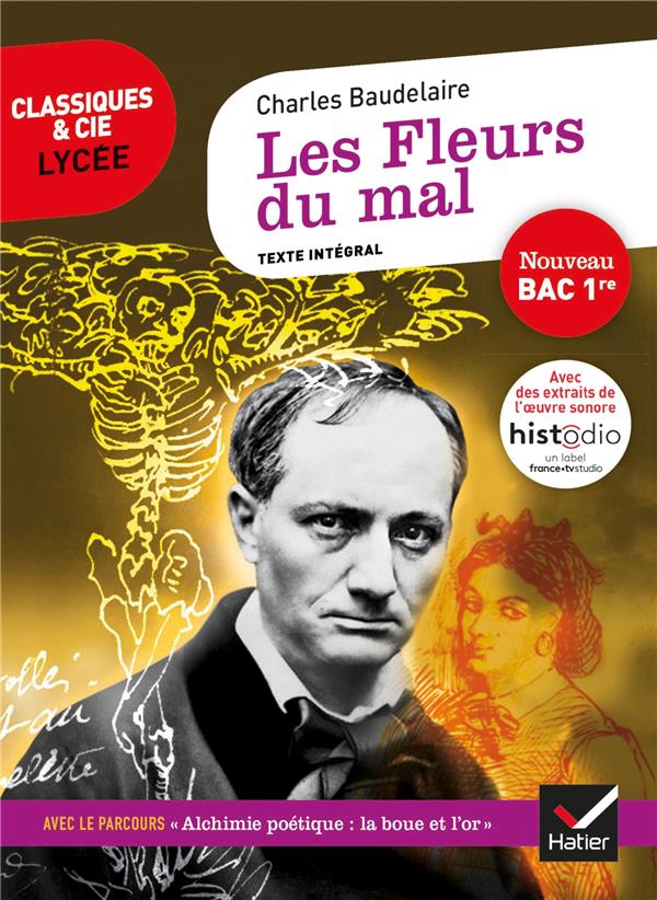 LES FLEURS DU MAL - SUIVI D'UN PARCOURS  ALCHIMIE POETIQUE : LA BOUE ET L'OR