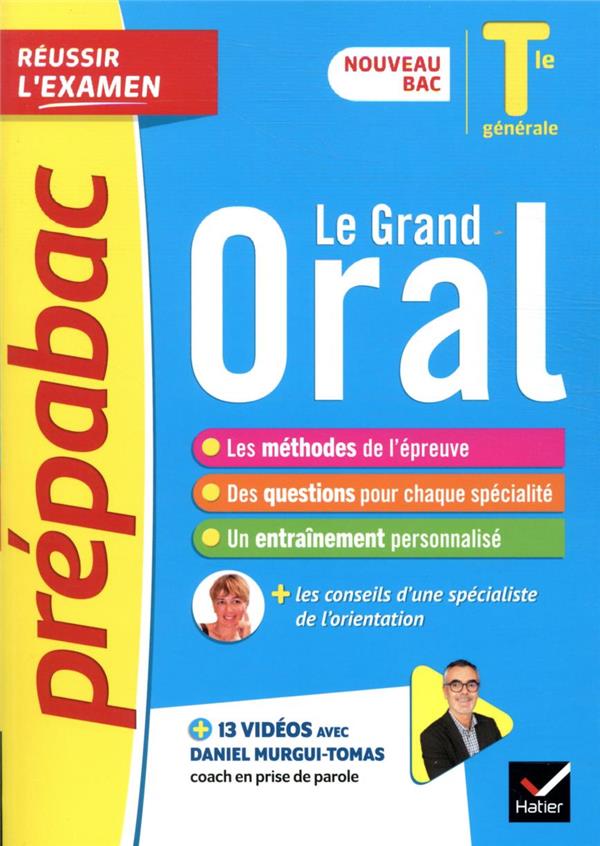 PREPABAC LE GRAND ORAL TLE GENERALE - BAC 2023 - NOUVEAU BAC