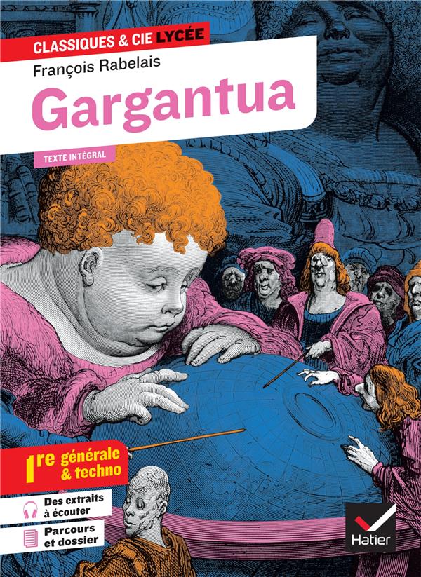 GARGANTUA (OEUVRE AU PROGRAMME BAC 2025, 1RE GENERALE & 1RE TECHNO) - SUIVI DES PARCOURS  RIRE ET S
