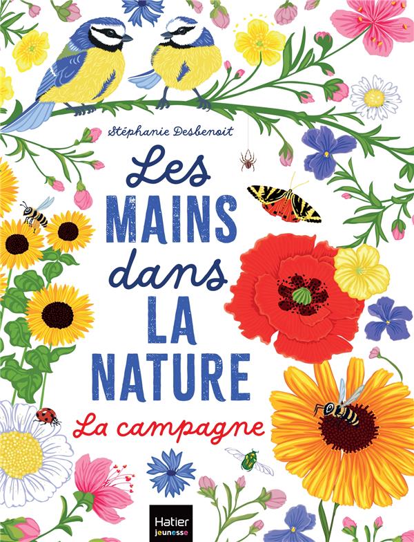 LES MAINS DANS LA NATURE - LA CAMPAGNE