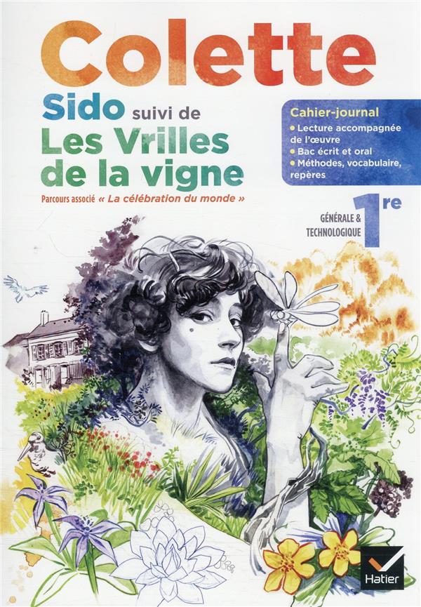 CAHIER-JOURNAL COLETTE SIDO FRANCAIS 1RE - ED. 2022 - CAHIER ELEVE