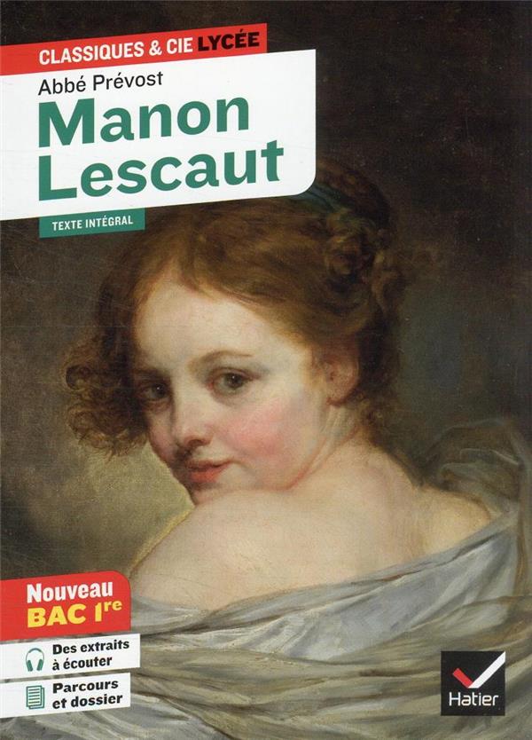 MANON LESCAUT (OEUVRE AU PROGRAMME BAC 2025, 1RE GENERALE & 1RE TECHNO) - SUIVI DU PARCOURS  PERSON