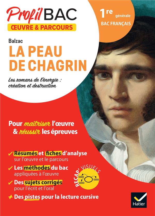 PROFIL OEUVRE & PARCOURS - LA PEAU DE CHAGRIN (BAC 2023) - ANALYSE DE L'OEUVRE ET DU PARCOURS AU PRO