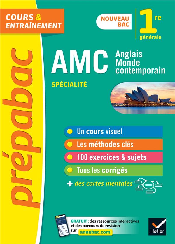 PREPABAC AMC (ANGLAIS MONDE CONTEMPORAIN) 1RE GENERALE (SPECIALITE) - NOUVEAU PROGRAMME DE PREMIERE