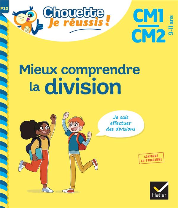 MIEUX COMPRENDRE LA DIVISION CM1/CM2 9-11 ANS