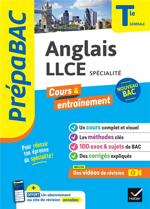 PREPABAC - ANGLAIS LLCE TLE GENERALE (SPECIALITE) - BAC 2025 - COURS, METHODES & SUJETS CORRIGES (PR