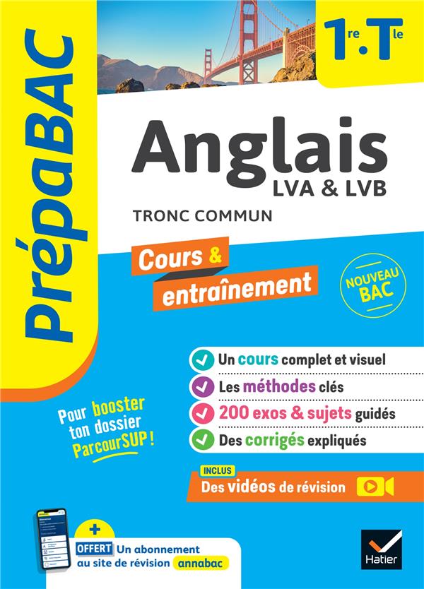 PREPABAC - ANGLAIS 1RE/TLE - BAC 2025 - COURS, METHODES & ENTRAINEMENT (PROGRAMME DE TERMINALE)