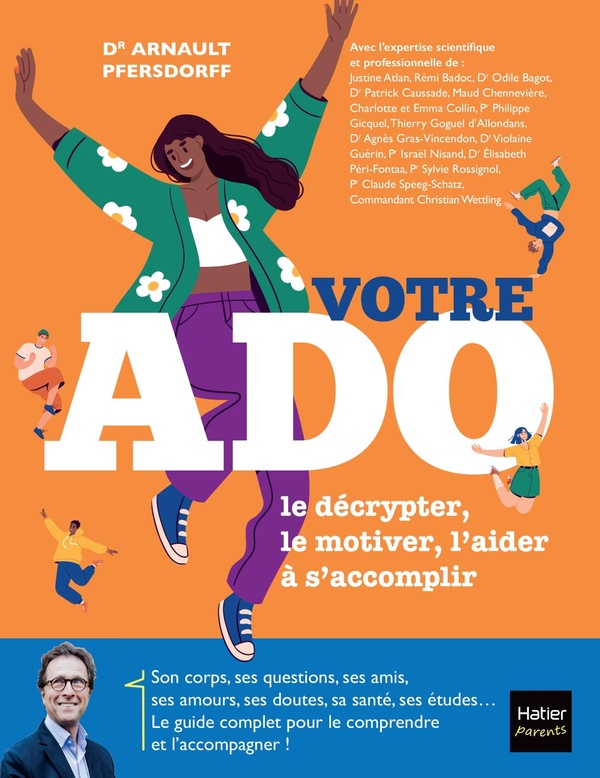 VOTRE ADO : LE DECRYPTER, LE MOTIVER, L'AIDER A S'ACCOMPLIR