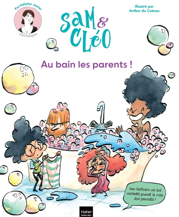 SAM ET CLEO - AU BAIN LES PARENTS !