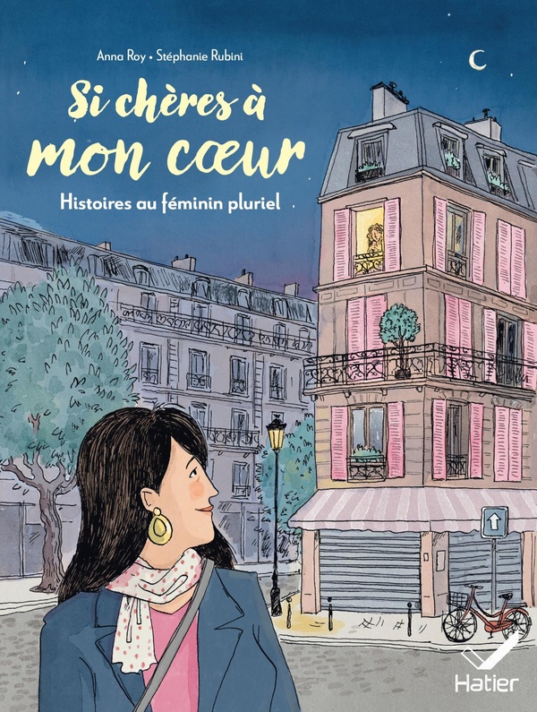 SI CHERES A MON COEUR - HISTOIRES AU FEMININ PLURIEL