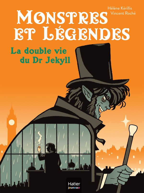 MONSTRES ET LEGENDES - T08 - MONSTRES ET LEGENDES - LA DOUBLE VIE DU DR JEKYLL - CE1/CE2 8/9 ANS