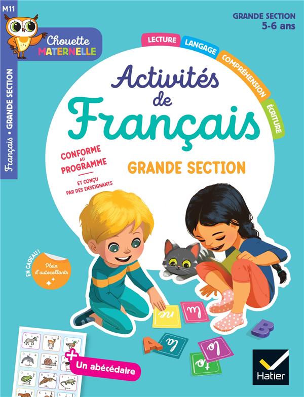 MATERNELLE ACTIVITES DE FRANCAIS GRANDE SECTION - 5 ANS - CHOUETTE ENTRAINEMENT PAR MATIERE