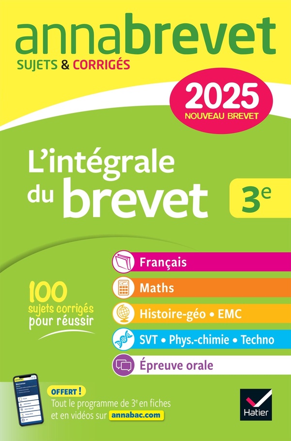 ANNALES DU BREVET ANNABREVET 2025 L'INTEGRALE DU BREVET 3E (TOUT-EN-UN) - TOUTES LES MATIERES DES EP