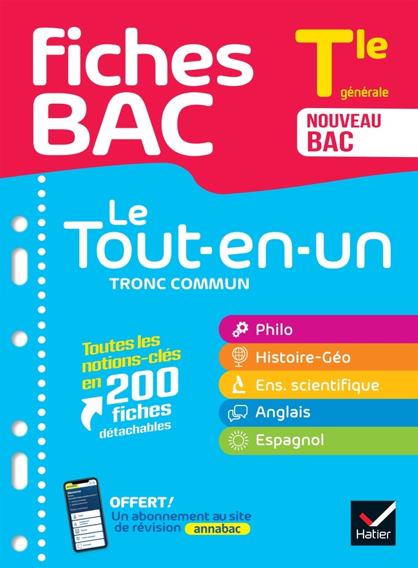 FICHES BAC - LE TOUT-EN-UN TRONC COMMUN TLE GENERALE (TOUTES LES MATIERES) - BAC 2025 - PHILO, HISTO