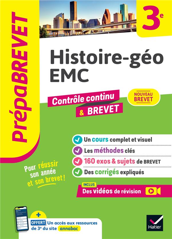 PREPABREVET HISTOIRE-GEO EMC 3E - NOUVEAU BREVET 2025 - COURS, METHODES & SUJETS DE BREVET CORRIGES