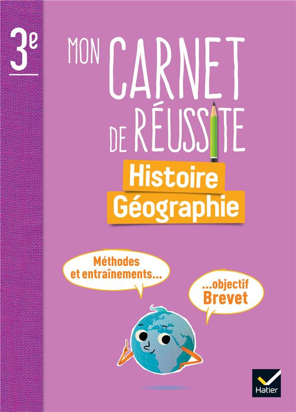 MON CARNET DE REUSSITE HISTOIRE-GEOGRAPHIE 3E - ED. 2024 - CARNET ELEVE