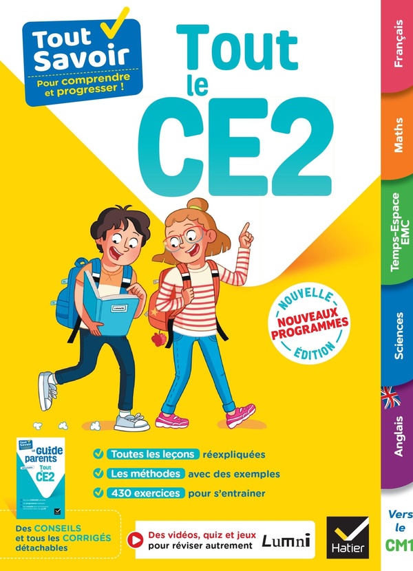 TOUT SAVOIR CE2 - TOUT-EN-UN - NOUVEAUX PROGRAMMES - LECONS, METHODES ET EXERCICES DANS TOUTES LES M