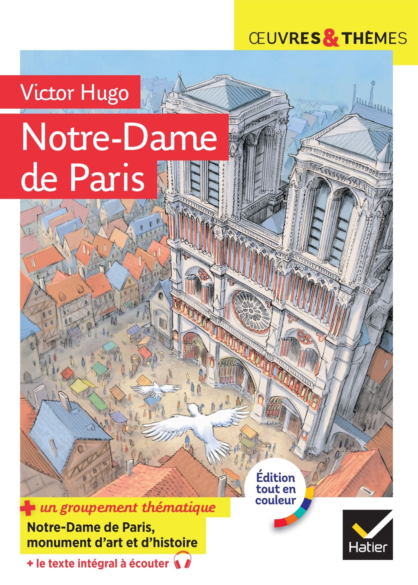 NOTRE-DAME DE PARIS - SUIVI D'UN GROUPEMENT THEMATIQUE SUR LA CATHEDRALE DE PARIS (HISTOIRE & REPRES