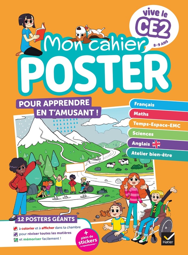 VIVE LE CE2 - MON CAHIER POSTER - TOUTES LES NOTIONS CLES DU PROGRAMME EN UN COUP D'OEIL !