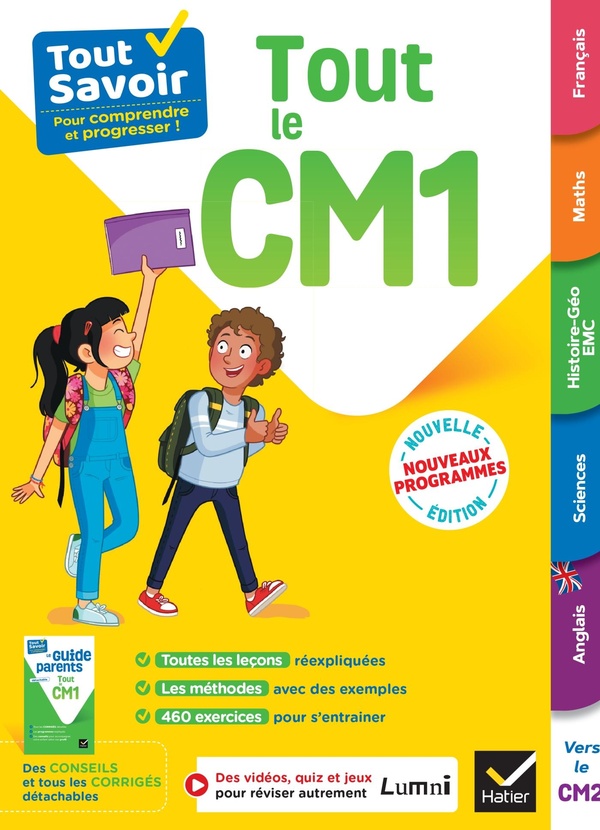 TOUT SAVOIR CM1 - TOUT-EN-UN - NOUVEAUX PROGRAMMES - LECONS, METHODES ET EXERCICES DANS TOUTES LES M