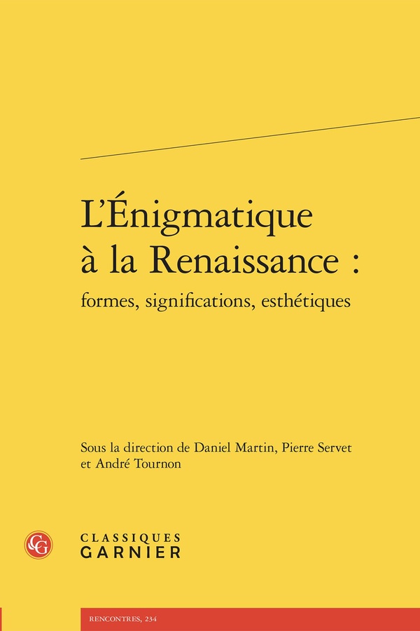 L'ENIGMATIQUE A LA RENAISSANCE :