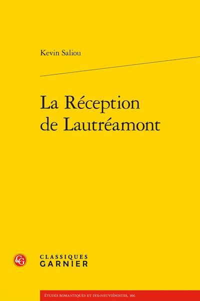 LA RECEPTION DE LAUTREAMONT