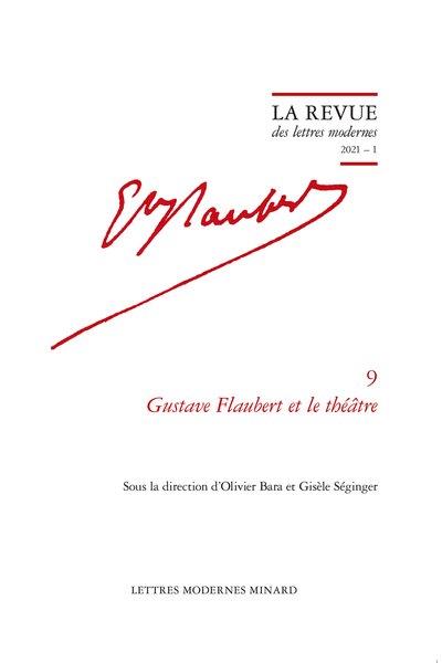 GUSTAVE FLAUBERT ET LE THEATRE 2021 - 1