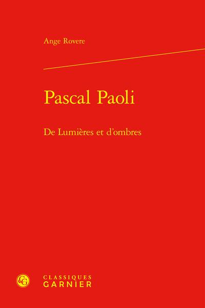 PASCAL PAOLI - DE LUMIERES ET D'OMBRES