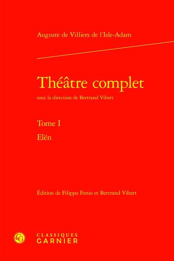 THEATRE COMPLET - TOME I - ELEN