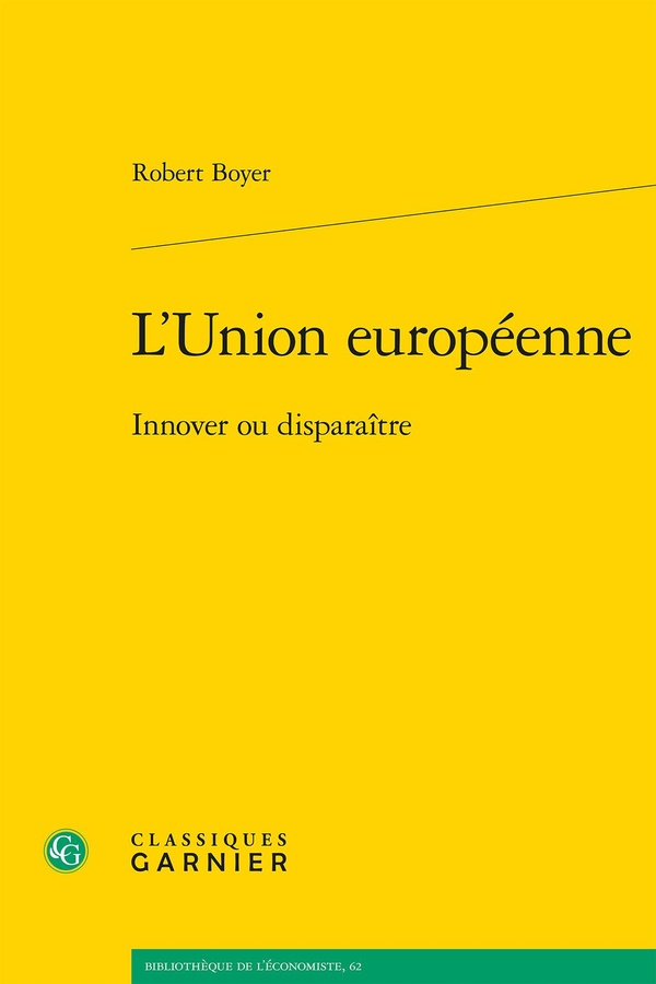 L'UNION EUROPEENNE - INNOVER OU DISPARAITRE