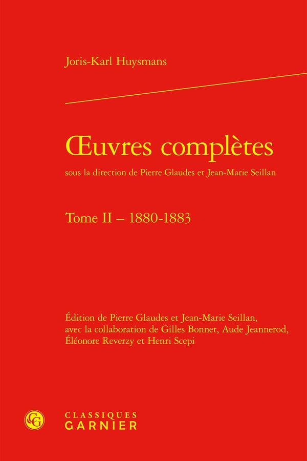 OEUVRES COMPLETES - TOME II - 1880-1883