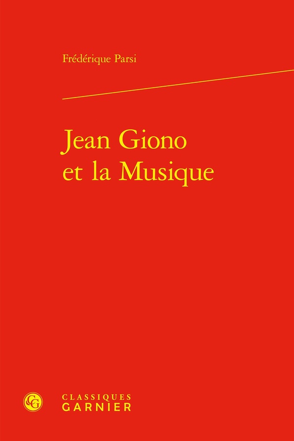 JEAN GIONO ET LA MUSIQUE