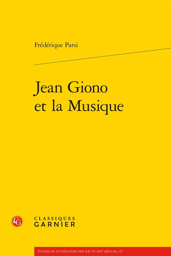 JEAN GIONO ET LA MUSIQUE