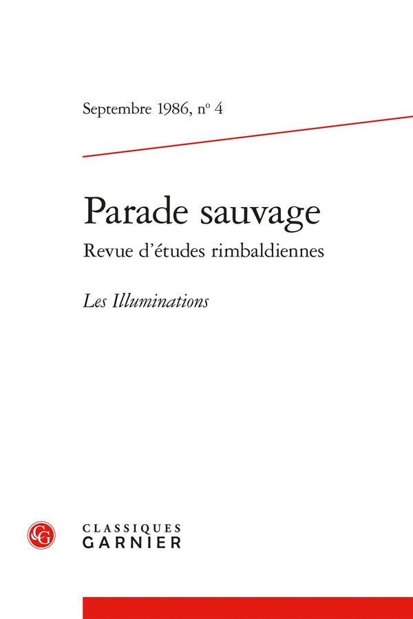 PARADE SAUVAGE - SEPTEMBRE 1986, N  4 - LES ILLUMINATIONS