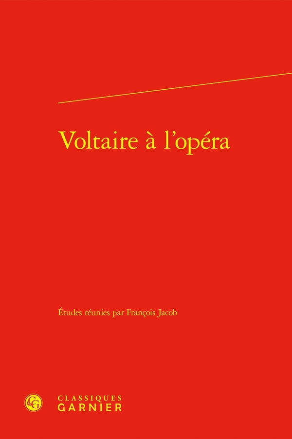 VOLTAIRE A L'OPERA