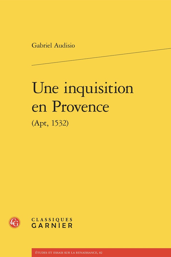 UNE INQUISITION EN PROVENCE