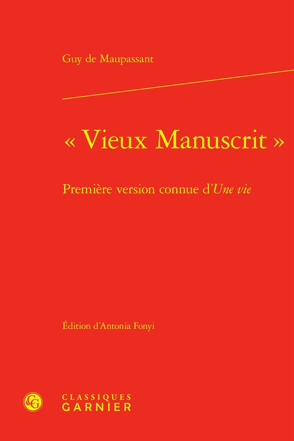 VIEUX MANUSCRIT  - PREMIERE VERSION CONNUE D'UNE VIE