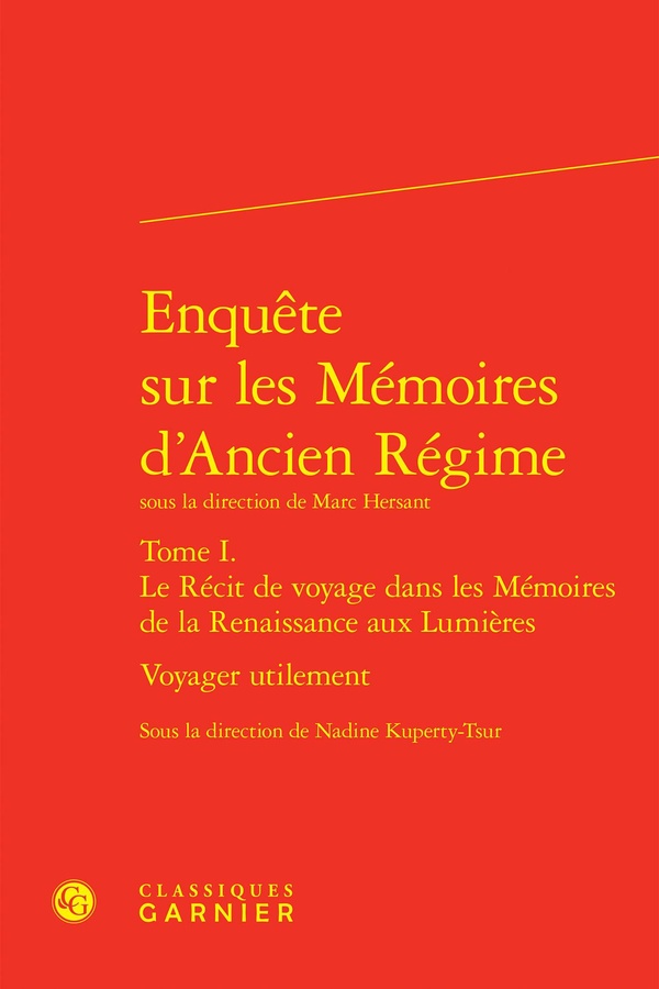 ENQUETE SUR LES MEMOIRES D'ANCIEN REGIME - VOYAGER UTILEMENT