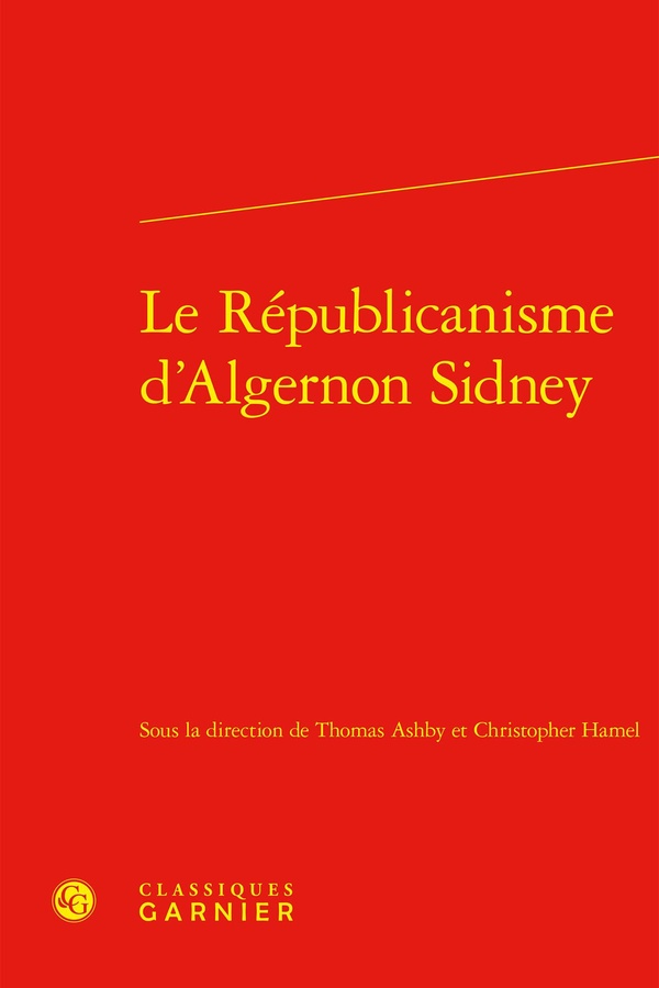 LE REPUBLICANISME D'ALGERNON SIDNEY