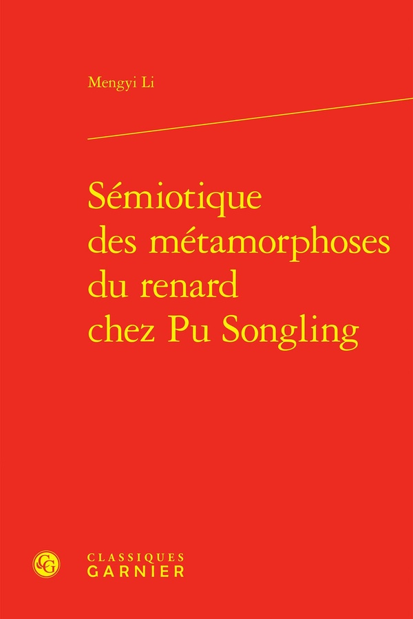 SEMIOTIQUE DES METAMORPHOSES DU RENARD CHEZ PU SONGLING