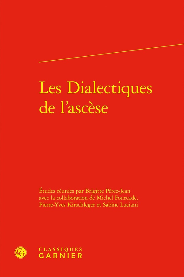 LES DIALECTIQUES DE L'ASCESE