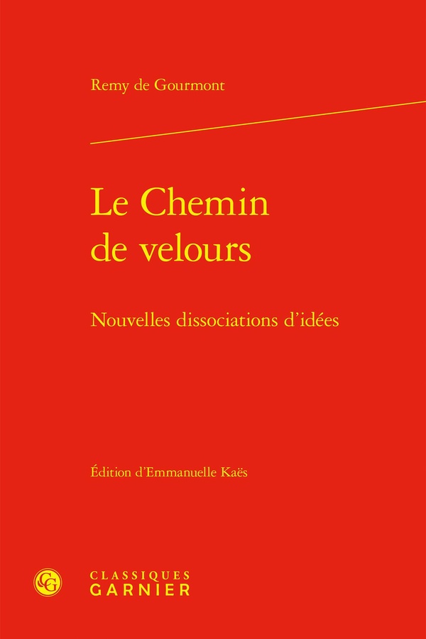 LE CHEMIN DE VELOURS - NOUVELLES DISSOCIATIONS D'IDEES