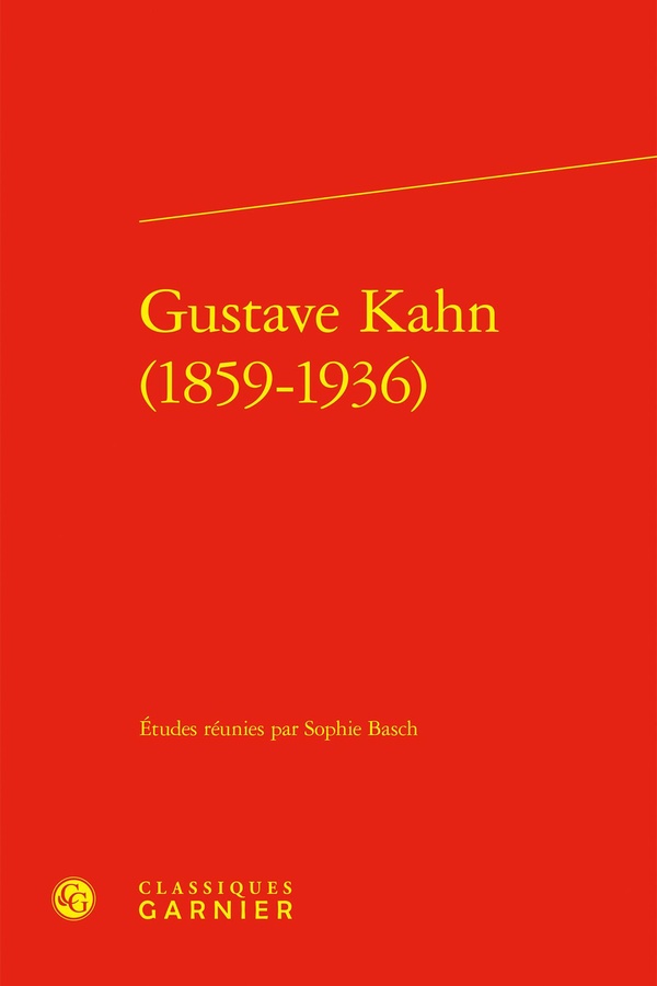 GUSTAVE KAHN (1859-1936)