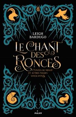 LE CHANT DES RONCES